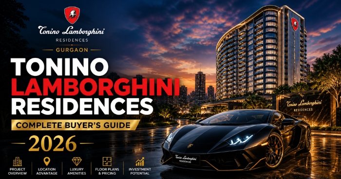 Tonino Lamborghini Residences Gurgaon — Complete Buyer's Guide 2026